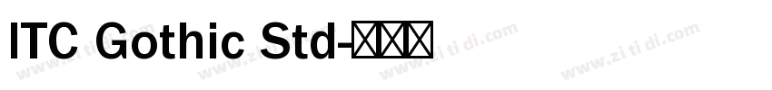 ITC Gothic Std字体转换